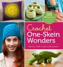Crochet One-Skein Wonders(r) : 101 projets de crocheteuses du monde entier - Crochet One-Skein Wonders(r): 101 Projects from Crocheters Around the World
