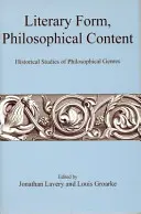 Forme littéraire, contenu philosophique - Literary Form, Philosophical Content