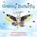 Mamie Papillon - Granny Butterfly