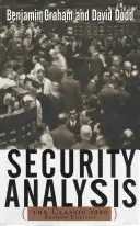 Analyse de la sécurité : L'édition classique de 1940 - Security Analysis: The Classic 1940 Edition