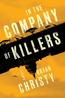 En compagnie de tueurs - In the Company of Killers