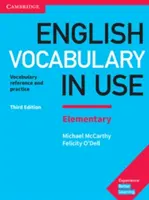 English Vocabulary in Use Elementary Book with Answers : Référence et pratique du vocabulaire - English Vocabulary in Use Elementary Book with Answers: Vocabulary Reference and Practice