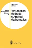 Méthodes de perturbation en mathématiques appliquées - Perturbation Methods in Applied Mathematics