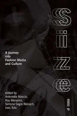 L'effet de taille : Un voyage dans le design, la mode et les médias - The Size Effect: A Journey Into Design, Fashion and Media