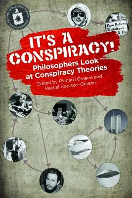 Théories du complot : Les philosophes relient les points - Conspiracy Theories: Philosophers Connect the Dots