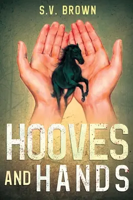 Sabots et mains - Hooves and Hands