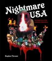 Nightmare USA : L'histoire inédite de l'exploitation des indépendants - Nightmare USA: The Untold Story of the Exploitation Independents