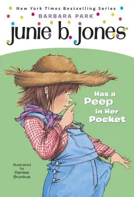 Junie B. Jones a un Peep dans sa poche - Junie B. Jones Has a Peep in Her Pocket