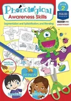 Compétences en matière de conscience phonologique Livre 2 - Segmentation et syllabation, et mélanges - Phonological Awareness Skills Book 2 - Segmentation and Syllabification, and Blending