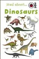 Les dinosaures en folie - Mad About Dinosaurs