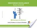 Stratégies pour les mentorés : Boîte à outils de l'excellence en mentorat #3 - Strategies for Mentees: Mentoring Excellence Toolkit #3