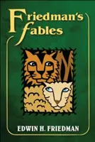 Les fables de Friedman - Friedman's Fables