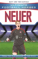 Neuer : De la cour de récréation au terrain de jeu - Neuer: From the Playground to the Pitch