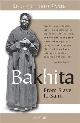 Bakhita : De l'esclave à la sainte - Bakhita: From Slave to Saint