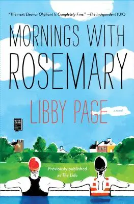 Matinées avec Rosemary - Mornings with Rosemary