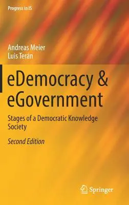 Edemocracy & Egovernment : Les étapes d'une société démocratique de la connaissance - Edemocracy & Egovernment: Stages of a Democratic Knowledge Society