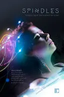 Fuseaux : Histoires courtes de la science du sommeil - Spindles: Short Stories from the Science of Sleep