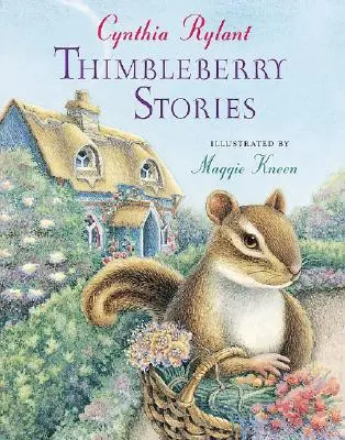 Les histoires de Thimbleberry - Thimbleberry Stories