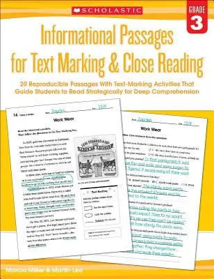 Passages informatifs pour le marquage de texte et la lecture attentive : Grade 3 : 20 passages reproductibles avec des activités de marquage de texte qui guident les élèves dans la lecture attentive. - Informational Passages for Text Marking & Close Reading: Grade 3: 20 Reproducible Passages with Text-Marking Activities That Guide Students to Read St