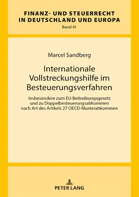 Internationale Vollstreckungshilfe Im Besteuerungsverfahren (L'association internationale d'aide aux victimes de la traite des êtres humains) - Internationale Vollstreckungshilfe Im Besteuerungsverfahren