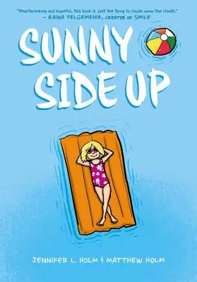 Sunny Side Up (Sunny, Livre 1) - Sunny Side Up (Sunny, Book 1)