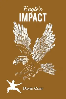 L'impact de l'aigle - Eagle's Impact