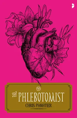 Le Phlébotomiste - The Phlebotomist