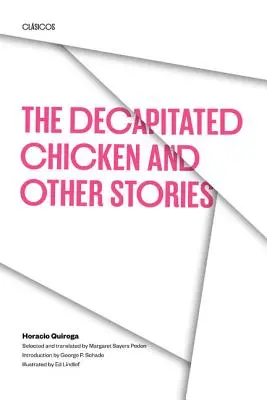 Le poulet décapité et autres histoires - The Decapitated Chicken and Other Stories