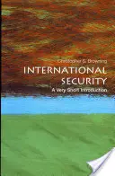 La sécurité internationale : Une très courte introduction - International Security: A Very Short Introduction