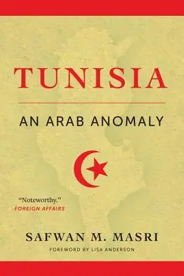 La Tunisie : Une anomalie arabe - Tunisia: An Arab Anomaly