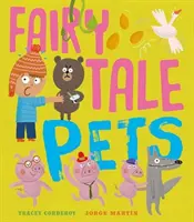 Animaux de compagnie des contes de fées - Fairy Tale Pets