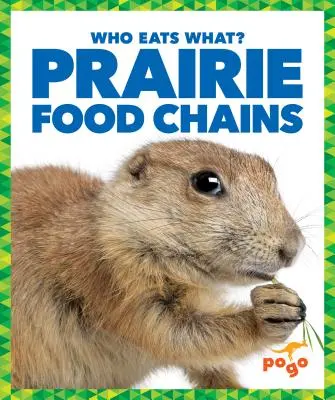 Chaînes alimentaires des prairies - Prairie Food Chains