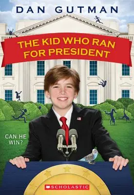 L'enfant qui se présentait à l'élection présidentielle - The Kid Who Ran for President