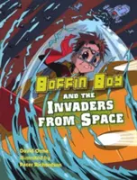 Boffin Boy et les envahisseurs de l'espace - Boffin Boy and the Invaders from Space