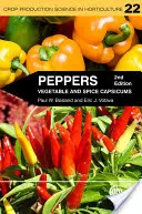 Poivrons : Capsicums à légumes et à épices - Peppers: Vegetable and Spice Capsicums