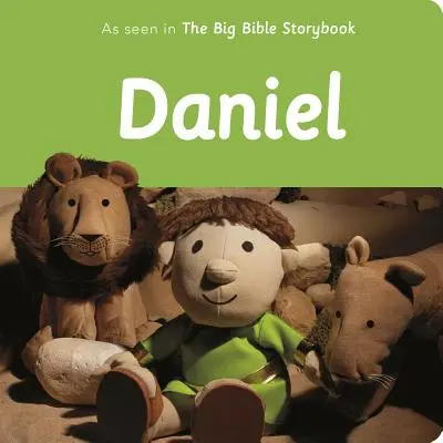 Daniel : tel qu'il est vu dans le Grand Livre de la Bible - Daniel: As Seen in the Big Bible Storybook