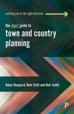 Le petit guide de l'urbanisme et de l'aménagement du territoire - The Short Guide to Town and Country Planning