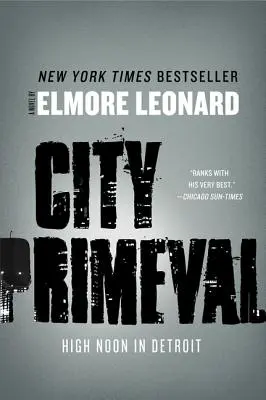 City Primeval : High Noon in Detroit (en anglais) - City Primeval: High Noon in Detroit