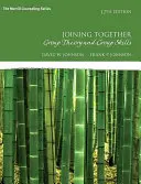 S'unir : Théorie et compétences de groupe - Joining Together: Group Theory and Group Skills