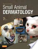 Dermatologie des petits animaux de Muller et Kirk - Muller and Kirk's Small Animal Dermatology