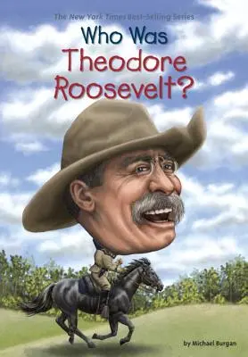 Qui était Théodore Roosevelt ? - Who Was Theodore Roosevelt?