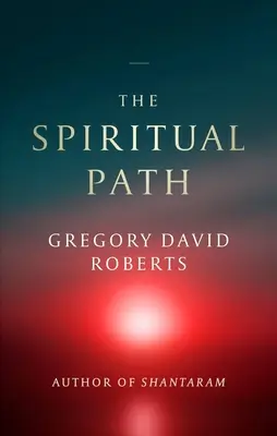 Le chemin spirituel - The Spiritual Path