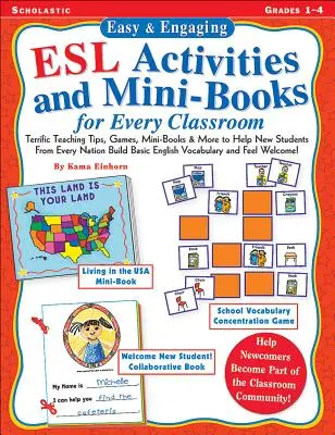Easy & Engaging ESL Activities and Mini-Books for Every Classroom : Des conseils d'enseignement, des jeux et des mini-livres pour développer le vocabulaire de base en anglais ! - Easy & Engaging ESL Activities and Mini-Books for Every Classroom: Teaching Tips, Games, and Mini-Books for Building Basic English Vocabulary!
