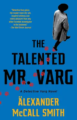 Le talentueux M. Varg : un roman du détective Varg (2) - The Talented Mr. Varg: A Detective Varg Novel (2)