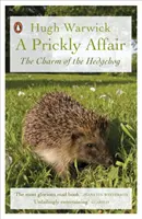 Prickly Affair - Le charme du hérisson - Prickly Affair - The Charm of the Hedgehog