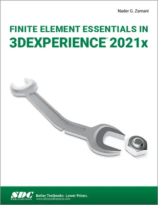 L'essentiel des éléments finis dans 3dexperience 2021x - Finite Element Essentials in 3dexperience 2021x