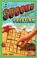 Casse-tête Sudoku pour les vacances, 3 - Sudoku Puzzles for Vacation, 3