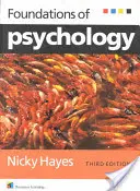 Fondements de la psychologie (Hayes Nicky (Université de Bradford)) - Foundations of Psychology (Hayes Nicky (University of Bradford))