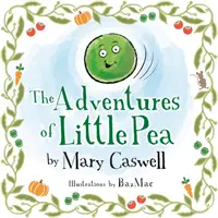 Les aventures du petit pois - Adventures of Little Pea