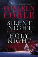 Douce nuit, sainte nuit : Une collection de Noël de Colleen Coble - Silent Night, Holy Night: A Colleen Coble Christmas Collection